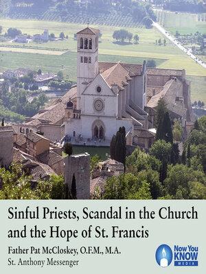 cover image of Sinful Priests, Scandal in the Church and the Hope of St. Francis